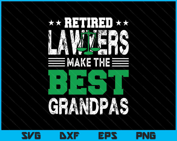 Retired Lawyers Grandpa T Shirt Attorney Retirement SVG PNG Digital Printable Files