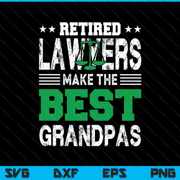 Retired lawyers grandpa t attorney retirement SVG cut file