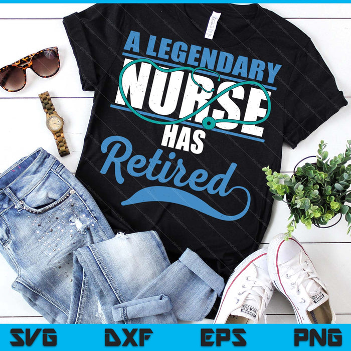 Retired Nurse Retirement SVG PNG Digital Printable Files