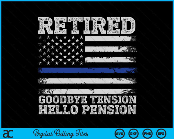 Retired Policeman Funny Sheriff Retirement Gift Police SVG PNG Digital Cutting File