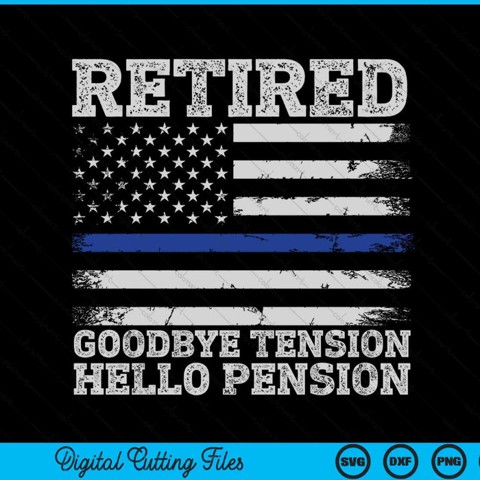 Retired Policeman Funny Sheriff Retirement Gift Police SVG PNG Digital Cutting File