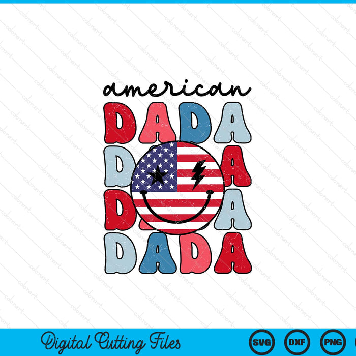 Retro American dada American flag cute 4th of July patriotic SVG cut file