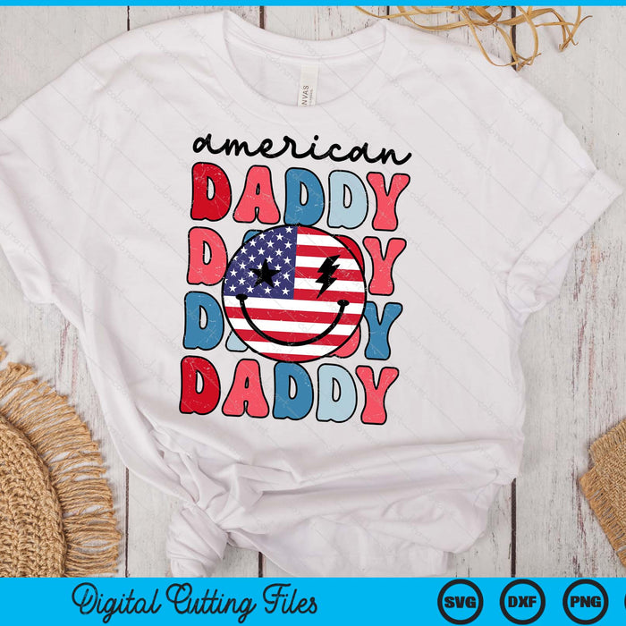 Retro American Daddy American Flag Cute 4th Of July Patriotic SVG PNG Digital Cutting Files