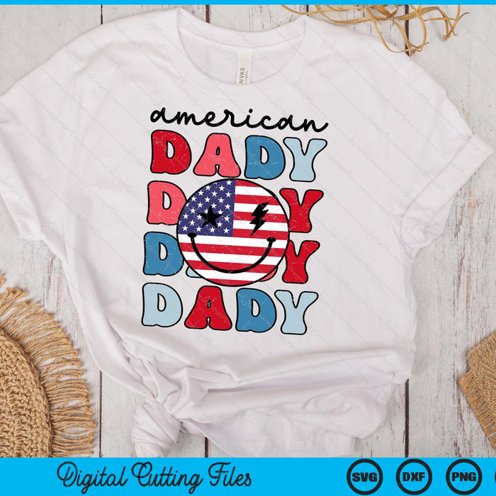 Retro American Dady American Flag Cute 4th Of July Patriotic SVG PNG Digital Cutting Files