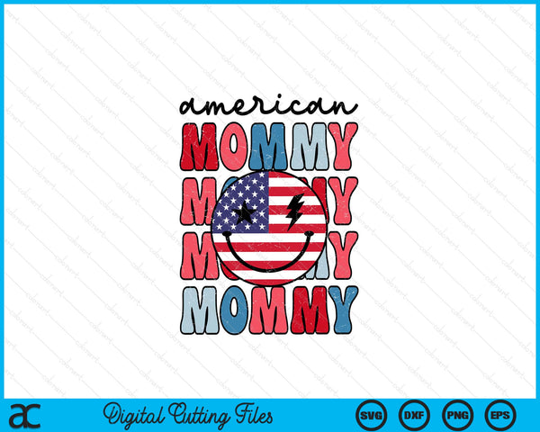 Retro American Mommy American Flag Cute 4th Of July Patriotic SVG PNG Digital Cutting Files