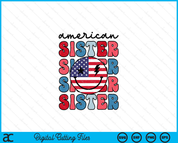 Retro American Sister American Flag Cute 4th Of July Patriotic SVG PNG Digital Cutting Files