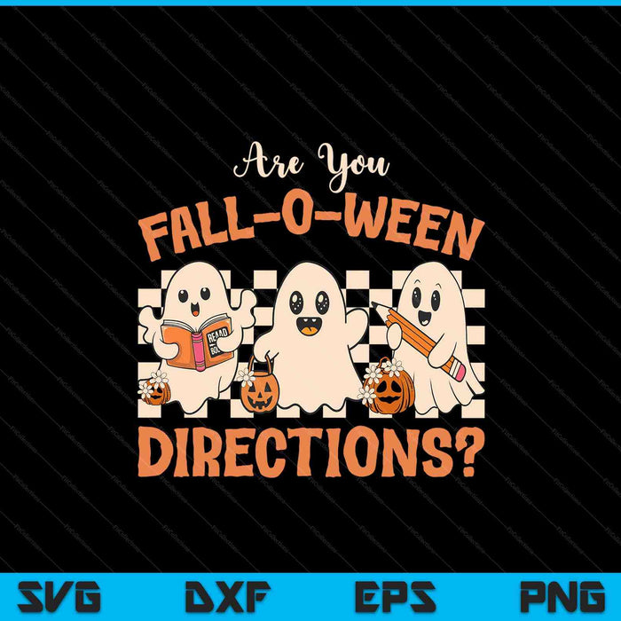 Retro Are You Fall O Ween Directions Teacher Halloween Ghost SVG PNG Digital Printable Files