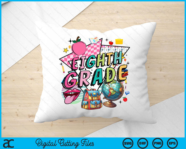 Retro Back To School 8th Grade SVG PNG Digital Printable Files