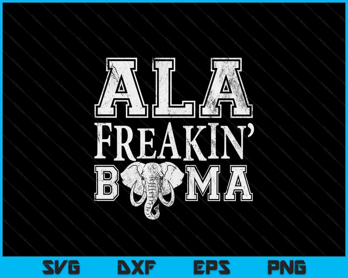 Retro Bama Vintage Alabama Ala Freakin Bama Alabama SVG PNG Digital Printable Files