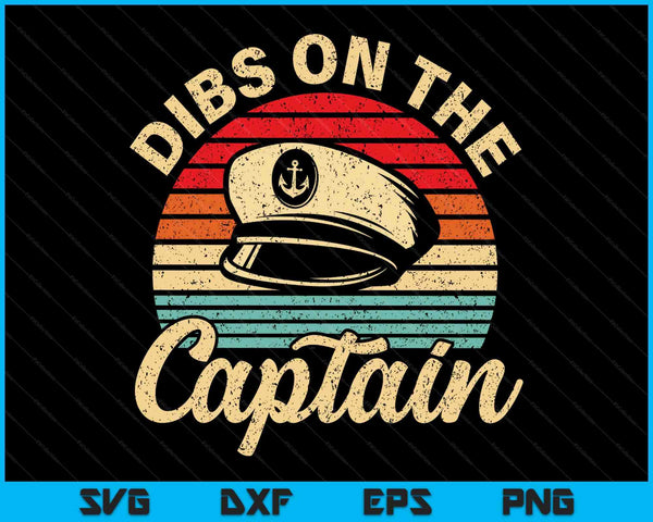 Retro captain wife dibs on the captain women SVG cut file