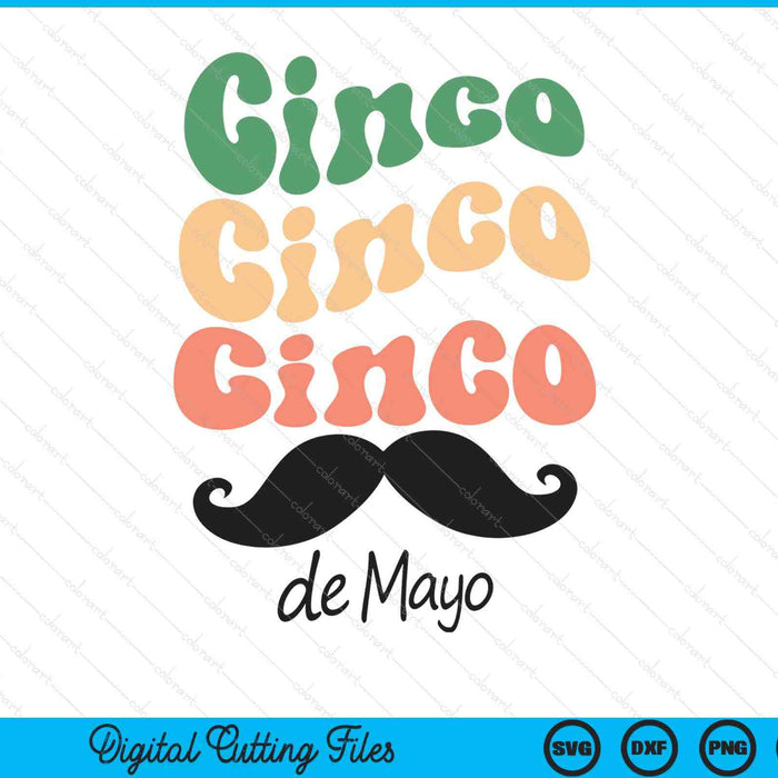 Retro Cinco De Mayo SVG PNG Digital Printable Files