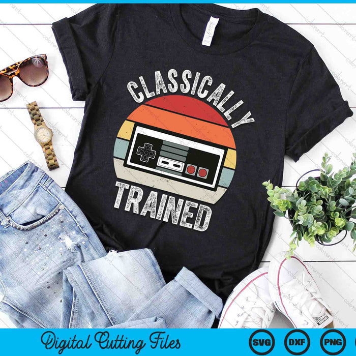 Retro Classically Trained Vintage Video Gamer Gaming SVG PNG Digital Printable Files