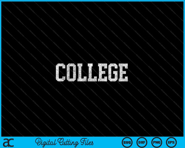 Retro College grappig T-shirt afstuderen SVG PNG snijden afdrukbare bestanden
