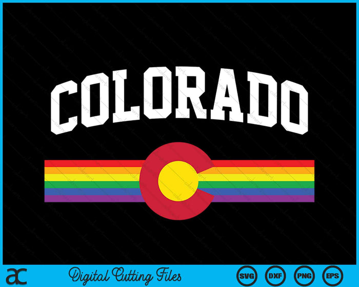 Retro Colorado Rainbow Flag LGBTQ Gay Lesbian Pride SVG PNG Digital Cutting Files