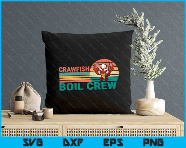 Retro Crawfish Boil Crew Gift -Crayfish Crawdad Mudbug Lover SVG PNG Digital Printable Files