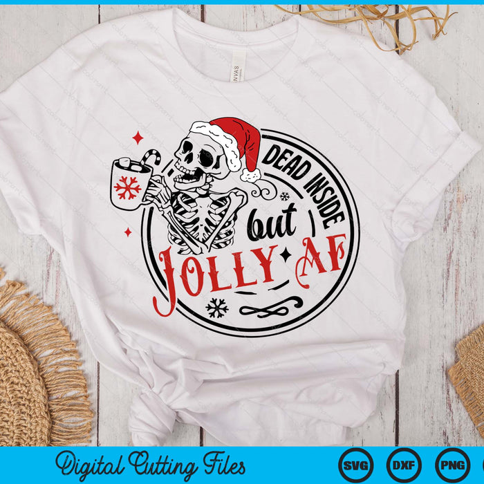 Retro Dead Inside But Jolly Af Skeleton Coffee Christmas SVG PNG Digital Printable Files