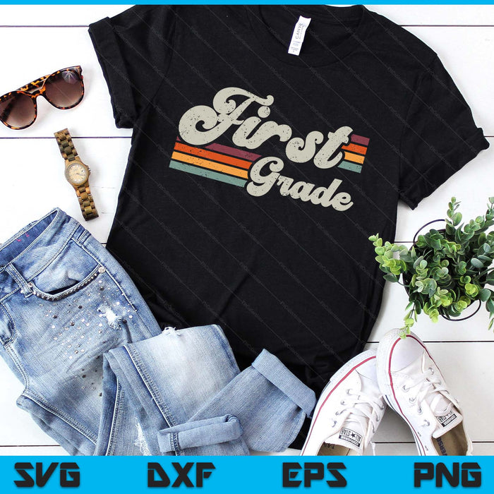 Retro First Grade Teacher Back To School SVG PNG Digital Printable Files