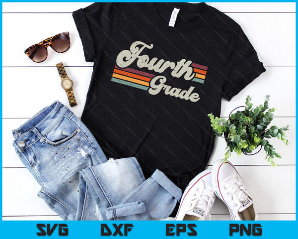 Retro Fourth Grade Teacher Back To School SVG PNG Digital Printable Files