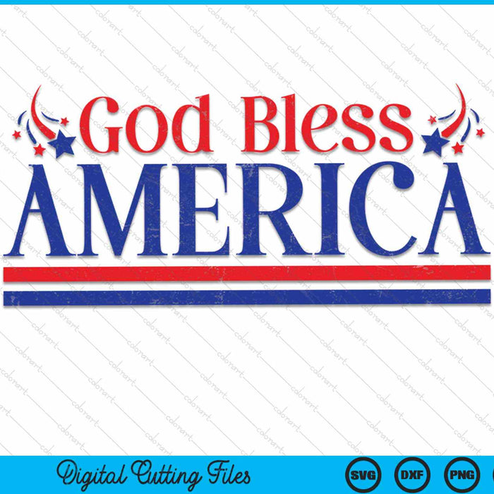 Retro 4th of July God bless America Independence Day SVG cut file
