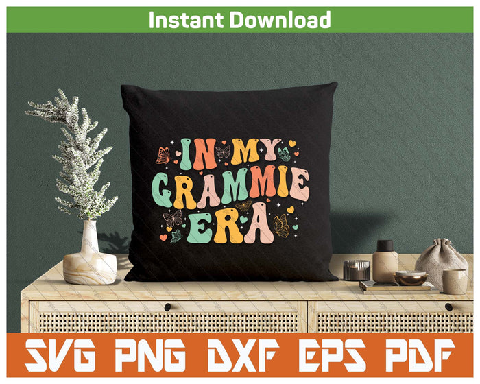 Retro Groovy In My Grammie Era Mother's Day SVG PNG Digital Printable Files