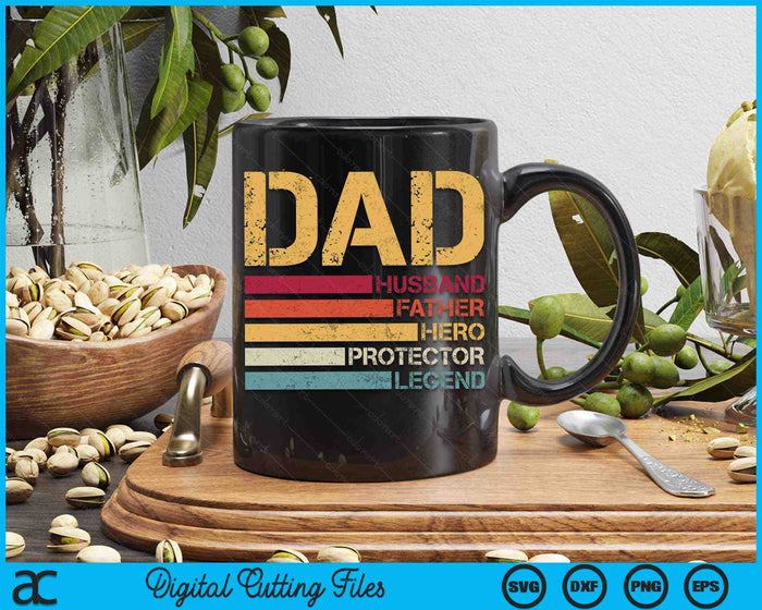 Retro Husband Father Hero Protector Legend Father Day Dad SVG PNG Digital Printable Files