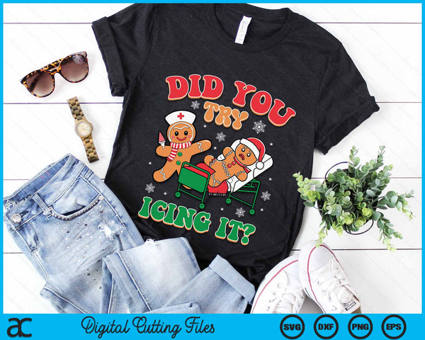 Retro ICU Nurse Christmas Gingerbread Did You Try Icing It SVG PNG Digital Cutting File