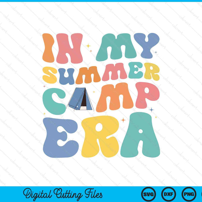 Retro In My Summer Camp Era Camping Crew Last Day Of School SVG PNG Digital Cutting File