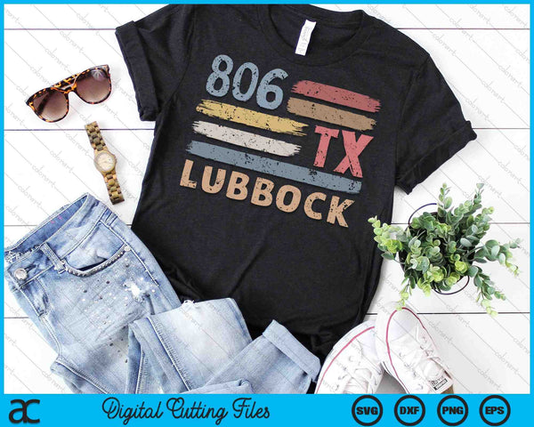 Retro Lubbock Area Code 806 Residents State Texas SVG PNG Cutting Printable Files - on a t-shirt