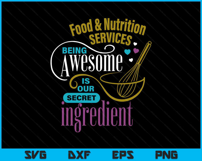 Retro Lunch Lady Food & Nutrition Services Being Awesome SVG PNG Digital Printable Files