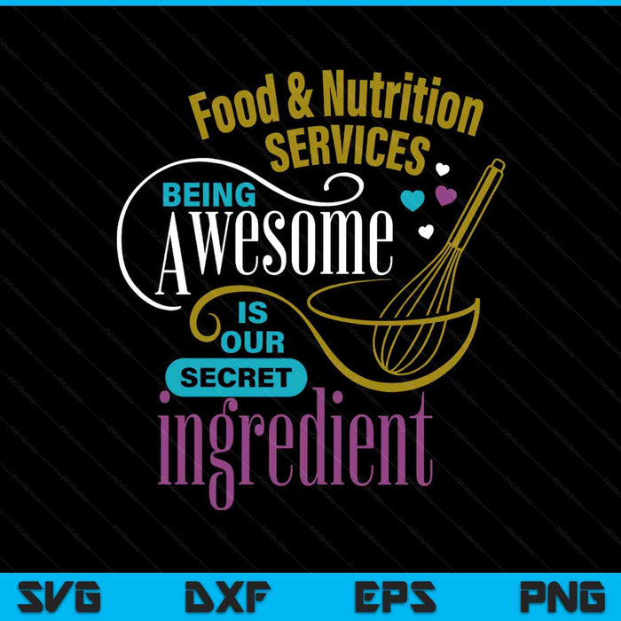 Retro Lunch Lady Food & Nutrition Services Being Awesome SVG PNG Digital Printable Files