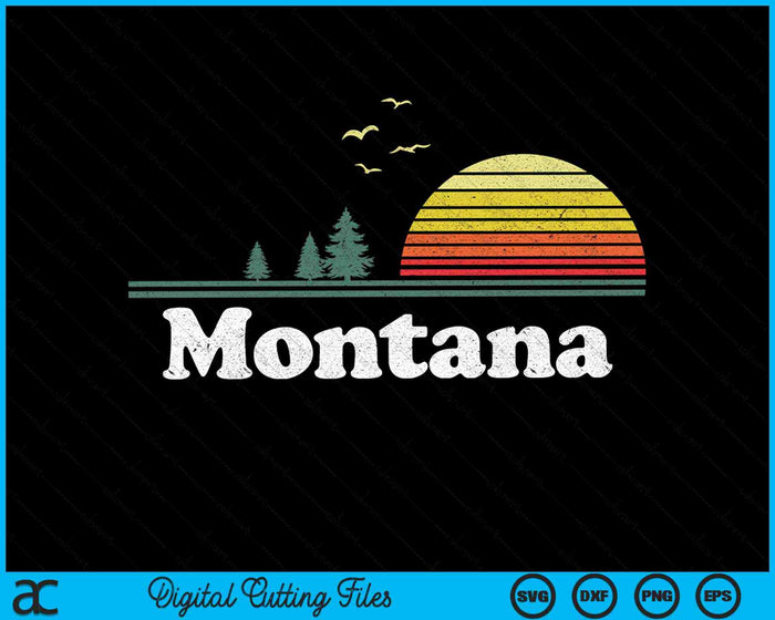 Retro Montana State Park MT Home Design SVG PNG Archivos de corte digital