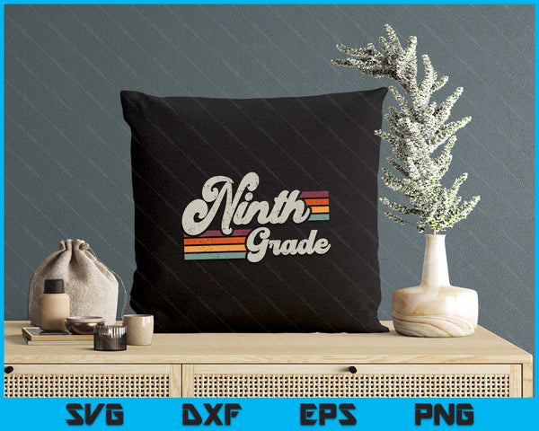 Retro Ninth Grade Teacher Back To School SVG PNG Digital Printable Files