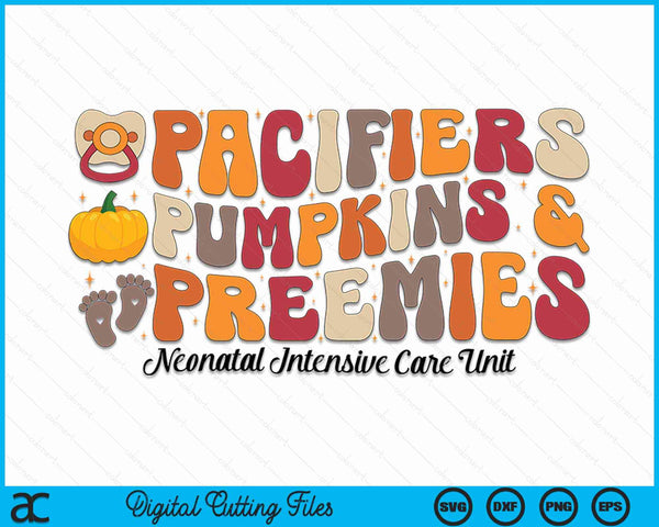 Retro Pacifiers Pumpkins Preemies Thanksgiving NICU Nurse SVG PNG Digital Printable Files