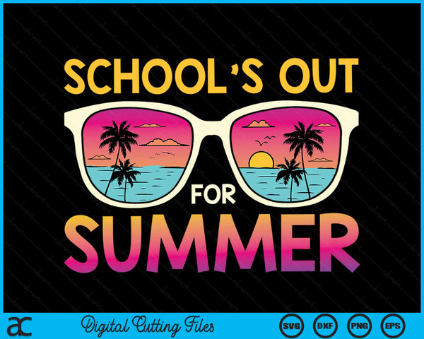 Retro Schools Out For Summer Last Day Of School Teacher SVG PNG Digital Cutting File