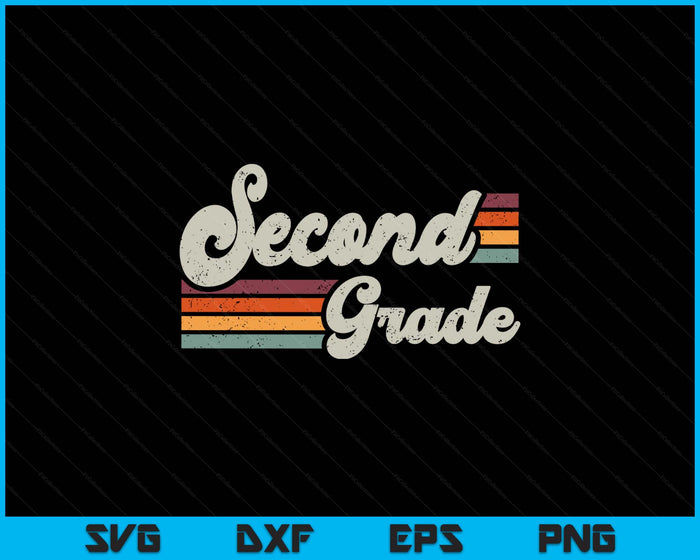 Retro Second Grade Teacher Back To School SVG PNG Digital Printable Files