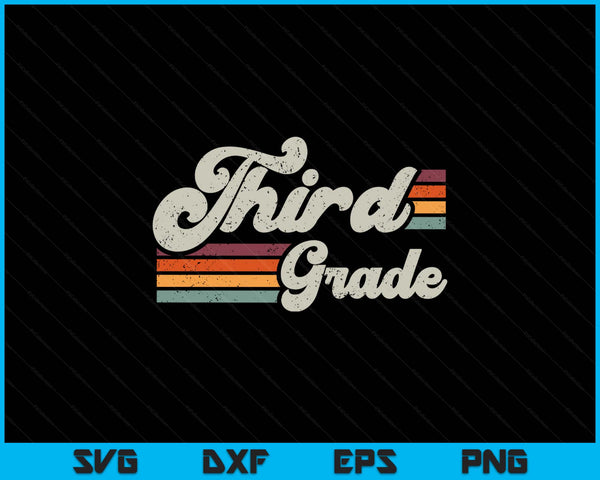 Retro Third Grade Teacher Back To School SVG PNG Digital Printable Files