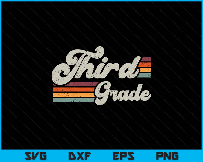 Retro Third Grade Teacher Back To School SVG PNG Digital Printable Files