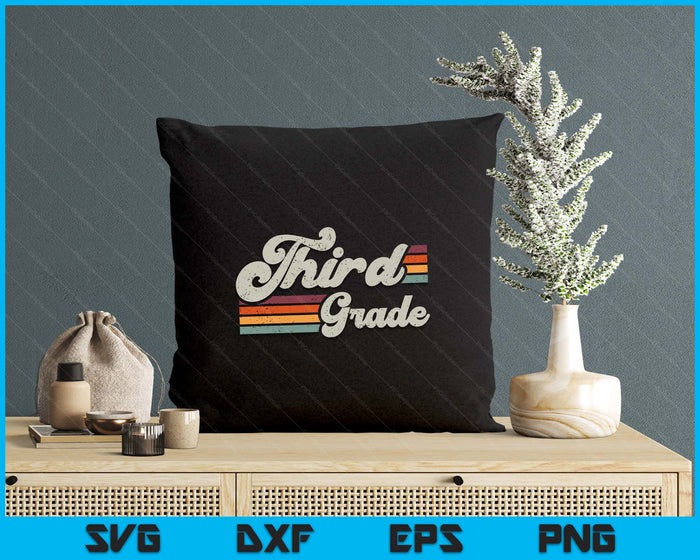 Retro Third Grade Teacher Back To School SVG PNG Digital Printable Files