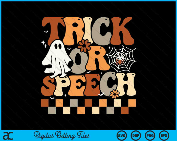 Retro Trick Or Speech Halloween Speech Therapy Slp Halloween SVG PNG Digital Printable Files