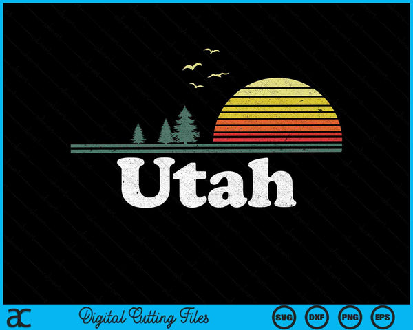 Retro Utah State Park UT Home Design SVG PNG Cortar archivos imprimibles