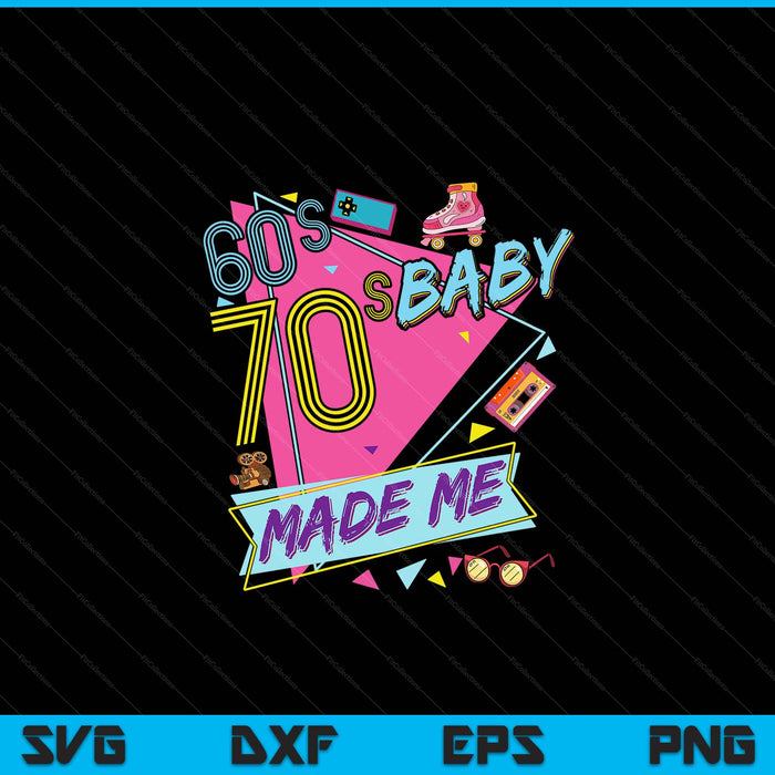Retro vintage 60's baby 70's made me nostalgia classic SVG cut file
