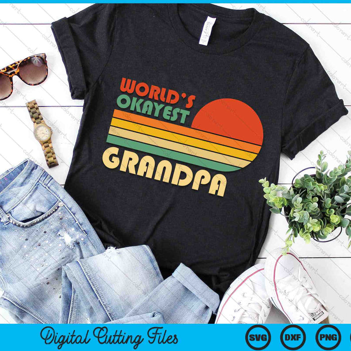 Retro Vintage World's Okayest Grandpa SVG PNG Digital Cutting Files