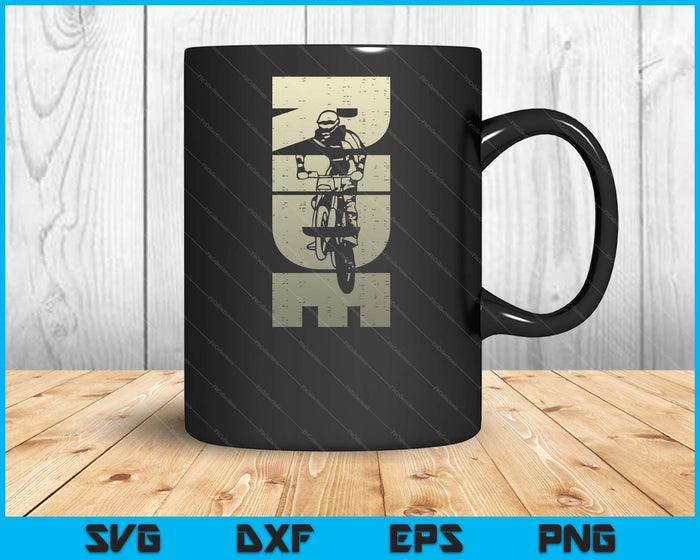 Ride Dirt Bike Motocross Motorcycle Biker Men Women Kids SVG PNG Digital Printable Files