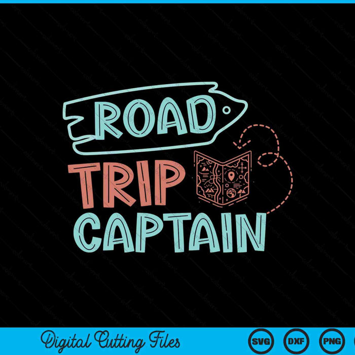 Road trip captain traveler vacation explorer adventure SVG PNG cut file for Cricut