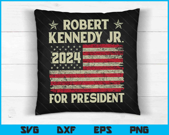 Robert Kennedy Jr. For President RFK JR 2024 Election SVG PNG Digital Cutting Files