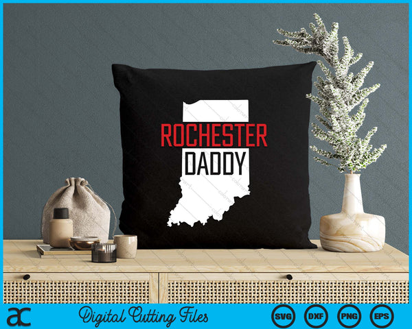 Rochester Daddy Indiana State Map SVG PNG Digital Printable Files