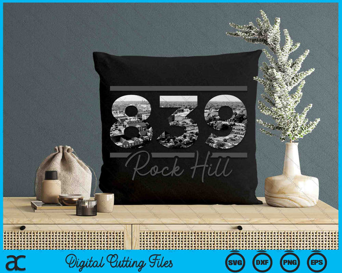 Rock Hill 839 Area Code Skyline South Carolina Vintage SVG PNG Digital Cutting Files