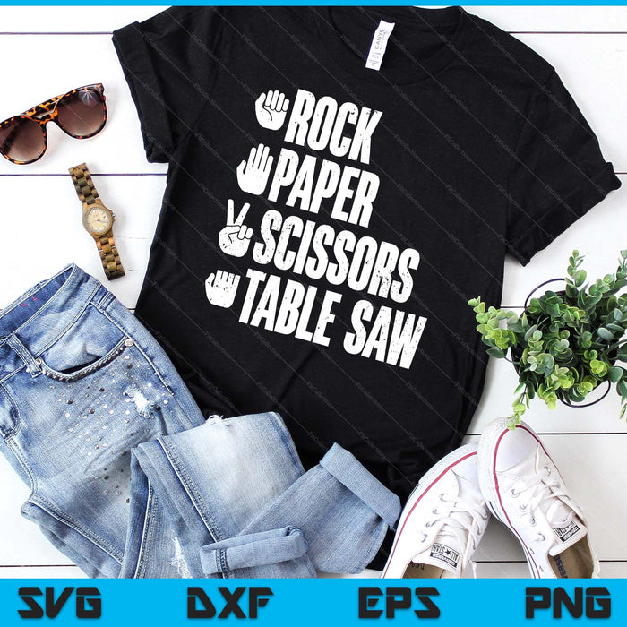 Rock Paper Scissors Table Saw Funny Carpenter SVG PNG Digital Cutting Files