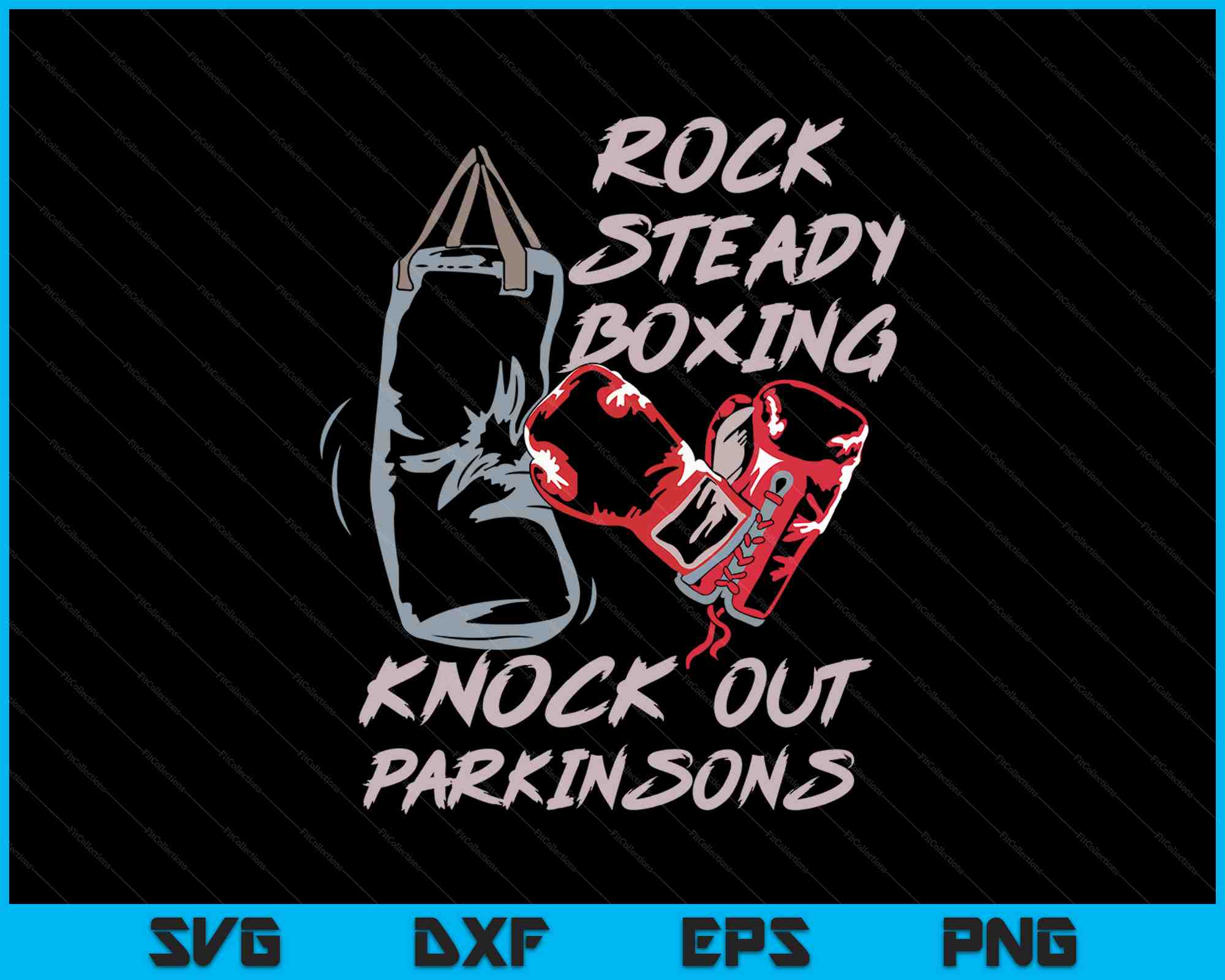 Rock Steady Boxing Knock Out Parkinsons SVG PNG Digital Cutting Files ...