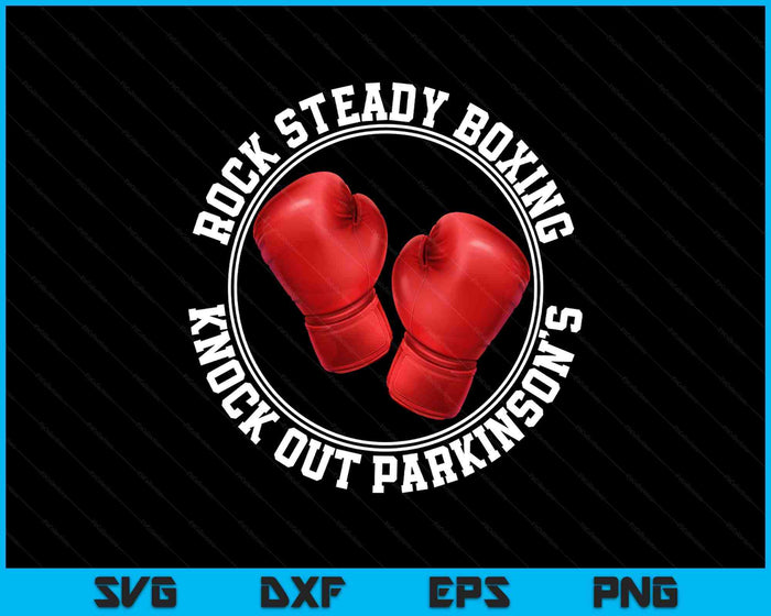 Rock Steady Boxing Knock Out Parkinsons Fighter Red Gloves SVG PNG Digital Printable Files